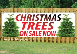 CHRISTMAS TREES SOLD HERE SALE SIGN Banner OUTDOOR SIGN PVC with Eyelets 004 - Picture 1 of 1