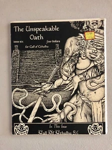 Call of Cthulhu RPG The Unspeakable Oath Magazine Issue #6 Pagan Publishing - Picture 1 of 1