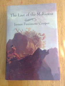 The Last of the Mohicans by James Fenimore Cooper - Picture 1 of 3