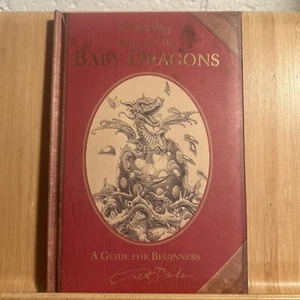 Ernest Drake Dragonology Bringing Up Baby Dragons HC A Guide For Beginners(S1.8) - Picture 1 of 8
