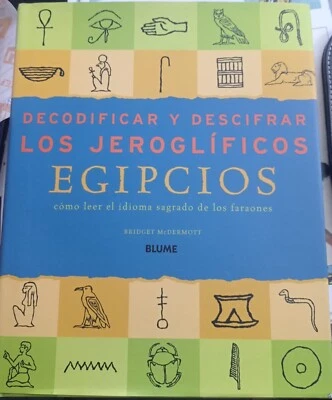 Decodificar Y Descifrar Los Jeroglificos Egipcios Bridget Mcdermott - Imagen 1 de 4