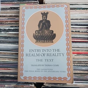 Entry into the Realm of Reality Thomas Cleary 1987 Gandavyuha Avatamsaka Sutra - Picture 1 of 3