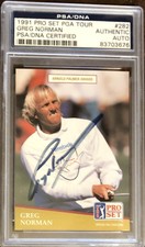1991 PGA Tour Pro Set #282 Greg Norman PSA/DNA Certified Authentic Autograph
