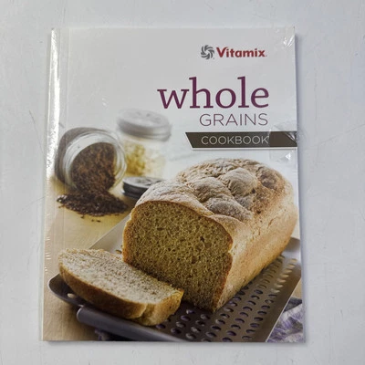 Vitamix Whole Grains Cookbook 2013 Cooking High Power Blender Recipes Paperback - Image 1 of 4
