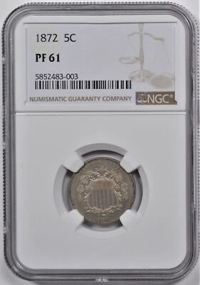 1872 SHIELD NICKEL 5C NGC PF 61 - Image 1 of 2
