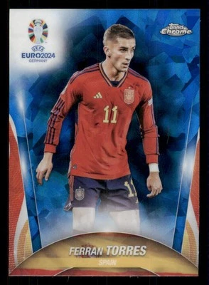 2024 Topps Chrome UEFA Euro Sapphire #136 Ferran Torres - Image 1 of 2