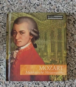 CD, Die Großen Komponisten: Mozart, Musikalische Meisterwerke - Bild 1 von 3