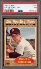 1962 Topps #467 Chuck Schilling - PSA NM 7 - Boston Red Sox - VSCARDS
