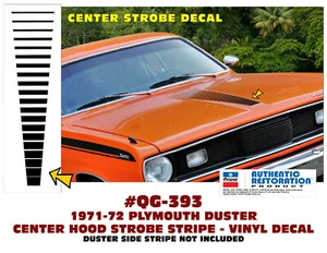 QG-393 1971-72 PLYMOUTH DUSTER - CENTER HOOD STROBE STRIPE - LICENSED DECAL  - Foto 1 di 1