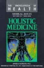 Holistic Medicine by Gordon, James S.; Gordon, J. S.
