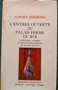 L OFFENER EINGANG ZUM PALAIS FERME DU ROI. EYRENEE PHILALETHE. ALCHEMIE - Bild 1 von 9