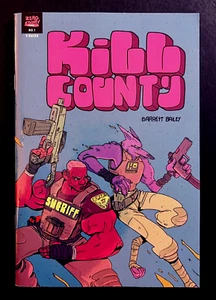 Kill County #1 Hi-Grade de Garrett Bailey Violent Indie Zero 6 Thirty Comix 2021 - Imagen 1 de 4