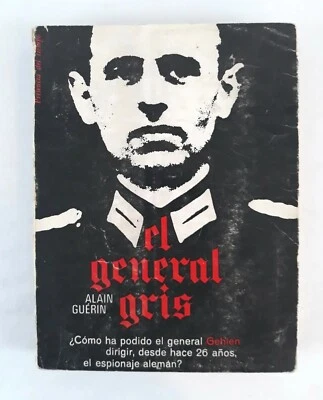 El General Gris Alan Guerin 1968 Spanish First Edition - Image 1 of 4