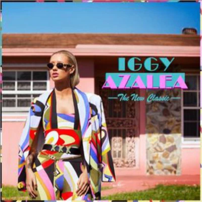 Iggy Azalea The New Classic (CD) Album - Bild 1 von 2
