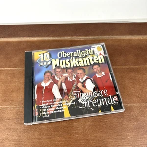 Oberallgau Musikanten 10 Jahre, Fur Unsere Freunde CD 1997 Koch International - Foto 1 di 4
