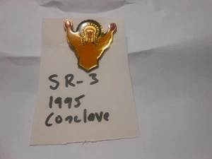 CONCLAVE SR-3 1995 CONCLAVE PIN  CCLP6 - Picture 1 of 1