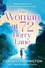 The Woman At 72 Derry Lane By Harrington, Carmel Book The Cheap Fast Free Post