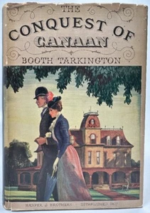 The Conquest of Canaan by Booth Tarkington (Signed) - Picture 1 of 6