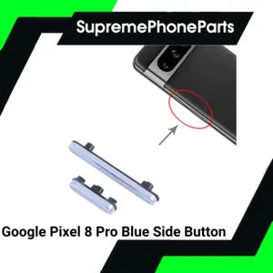 Google Pixel 8 PRO (Blue) Replacement Side Power Volume Up Down Buttons Keys -UK - Picture 1 of 1