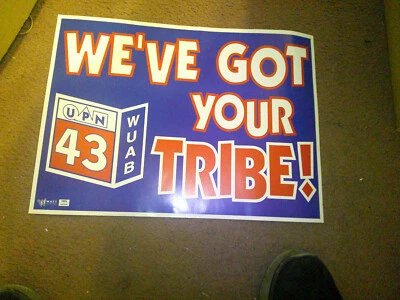 Cleveland Indians WUAB Channel 43 Sign go Tribe UPN  12.5x17 [GUARDIANS-iNDIANS] - Image 1 of 2
