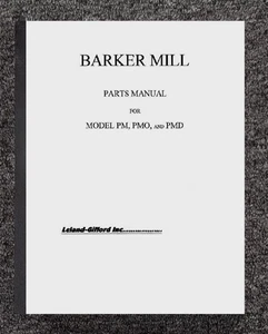 PM, PMO, & PMD Model Milling Machine Parts Manual Fits Barker Mill BM22 - Picture 1 of 13