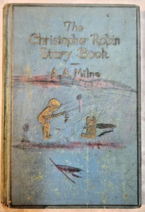 The Christopher Robin Story Book, A.A. Milne, Stated 1st Edition 1929 - Picture 1 of 14