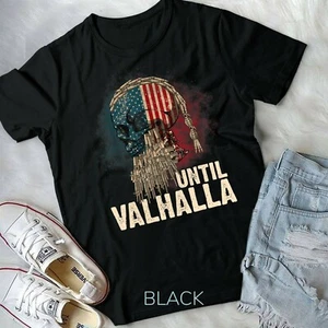 Until Valhalla Viking US Flag Vintage Shirt-Til Valhalla - Unisex Form T-Shirt - Picture 1 of 11
