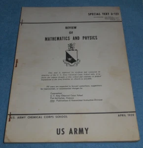 1959 US Army Chemical Corps School Special Text 3-151 Mathematics Physics Review - Picture 1 of 4