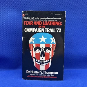 Fear and Loathing: On the Campaign Trail '72 Hunter S. Thompson Vintage PB Book - Picture 1 of 8