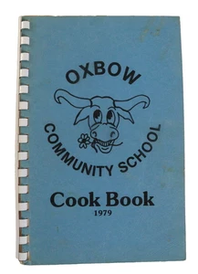 Oxbow Community School Cook Book 1979 - Imagen 1 de 3