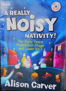 A really noisy nativity fot early years Alison Carver with CD - Picture 1 of 1