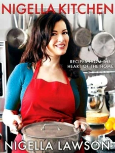Nigella Kitchen : Recipes from the Heart of the Home - Cookbook - 1st Edition - Picture 1 of 2