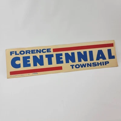 Florence New Jersey Centennial Township Bumper Sticker Vintage 1972 - Image 1 of 4