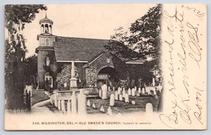 1906 Wilmington Delaware Old Swede's Church (Holy Trinity) Cemetery, DE Postcard - Picture 1 of 4