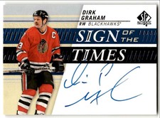 2019-20 SP Authentic Sign of the Times Dirk Graham Auto #SOTT-GR