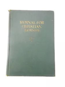 Hymne für den christlichen Gottesdienst Buch 1940 John Knox Press Richmond VA Hardcover - Bild 1 von 6