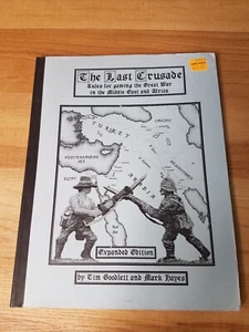 The Last Crusade Gaming Great War in Middle East and Africa Tim Goodlett SC - Imagen 1 de 1