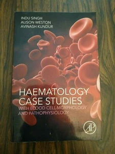 Haematology case studies Indu Singh, Weston, Kundur book AP - Bild 1 von 6