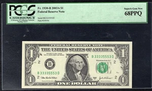 FR. 1930-B 2003-A $1 FRN “FANCY S/N B33335553D” PCGS GEM UNCIRCULATED-68PPQ - Picture 1 of 2