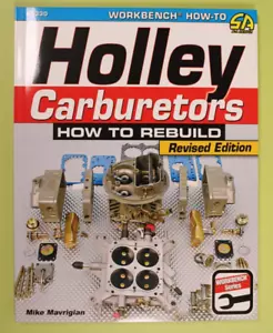 SA330 How to Rebuild Holley Carburetors 1850, 4150, 4160, 4500, 600, 650 750 CFM - Imagen 1 de 11