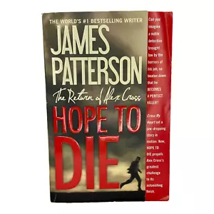 James Patterson, Die Rückkehr von Alex Cross: Hoffnung zu sterben - Bild 1 von 5
