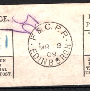 GB FRANCE Foreign PARCEL POST LABEL 1909 Superb *EDINBURGH F&CPP* CDS SS2544 - Picture 1 of 6