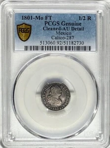 Colonial MEXICO - Carolus III - 1/2 Real 1801 Mo.F.T. - PCGS AU Detail (Cleaned) - Picture 1 of 4