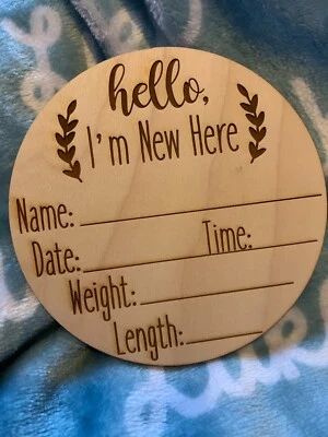 Hello I'm New Here - Letrero de estadística de nacimiento - Letrero de anuncio de nacimiento de madera Foto 1 de 4