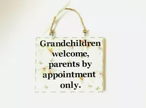 Grandchildren Welcome Funny Quote Sign Wall Plaque Home Decor Grandparents Gift - Picture 1 of 5