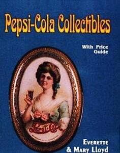 Everette and Mary Lloyd Pepsi-Cola Collectibles (Taschenbuch)