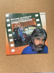 Michael McDonald Sweet Freedom 7” Vinyl (Plus Doobie Bros: What A Fool Believes) - Picture 1 of 4