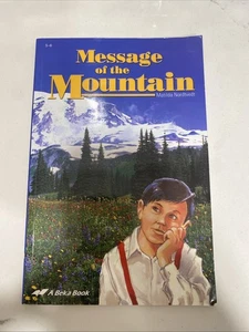 Abeka Message Of The Mountain Grade 5 6 Reader A Beka - Bild 1 von 2