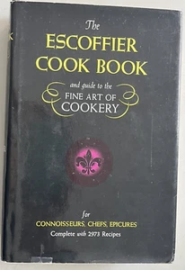 Escoffier Cook Book Fine Art of Cookery 1978 HC DJ Chefs Epicures 2973 Recipes - Imagen 1 de 4