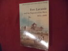 Hafen, LeRoy. Fort Laramie and the Pageant of the West. 1834-1890.  1984. Illust